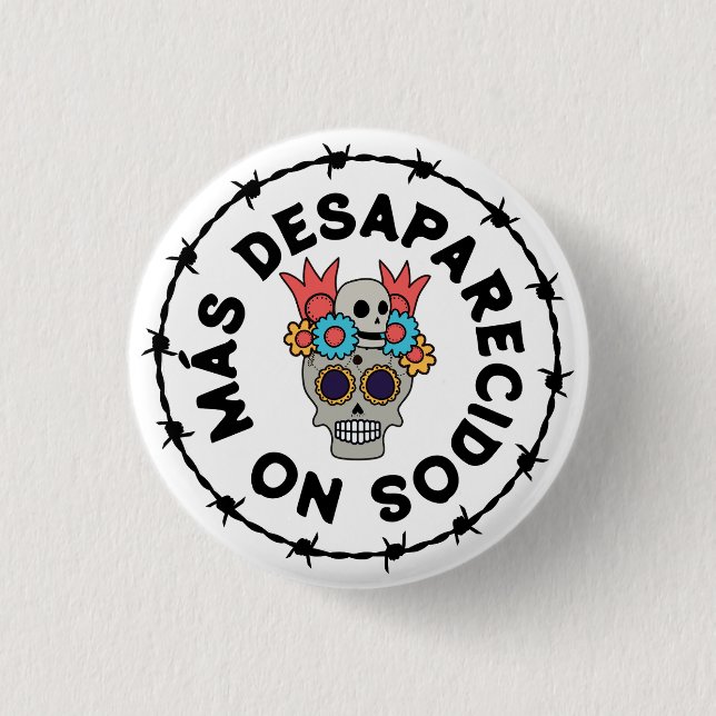 No Más Desaparecidos (skull) Button (Vorderseite)