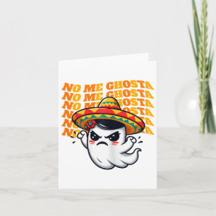 No Me Ghosta Funny Mexican Halloween Ghost Women 1 Karte