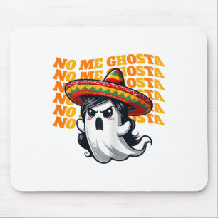 No Me Ghosta Funny Mexican Halloween Ghost Women 2 Mousepad