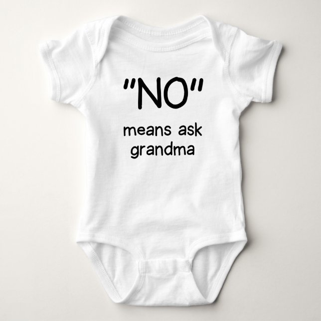 No Means Fragte Oma Funny Baby Großmutter Strampler (Vorderseite)
