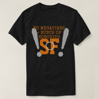 NO MEGA-STARS + NOBOKES T-Shirt