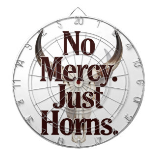 No Mercy Just Horns Longhorn Skull Brutal Bull  Dartscheibe