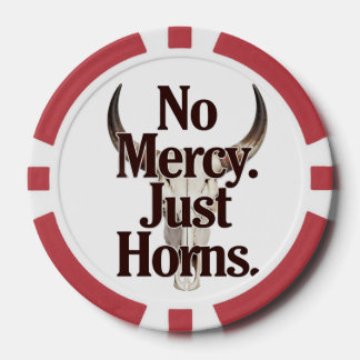 No Mercy Just Horns Longhorn Skull Brutal Bull  Pokerchips