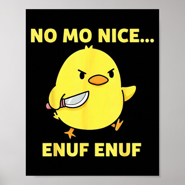 No Mo Nice Enuf Enuf Angry Chick With Knife Sarcas Poster (Vorne)