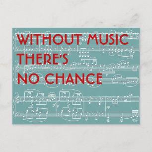 No Music No Chance Postkarte