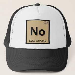 No - New Orleans Chemistry Periodisches Tabellensy Truckerkappe