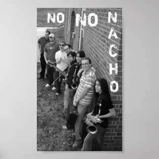No No Nacho Poster 2
