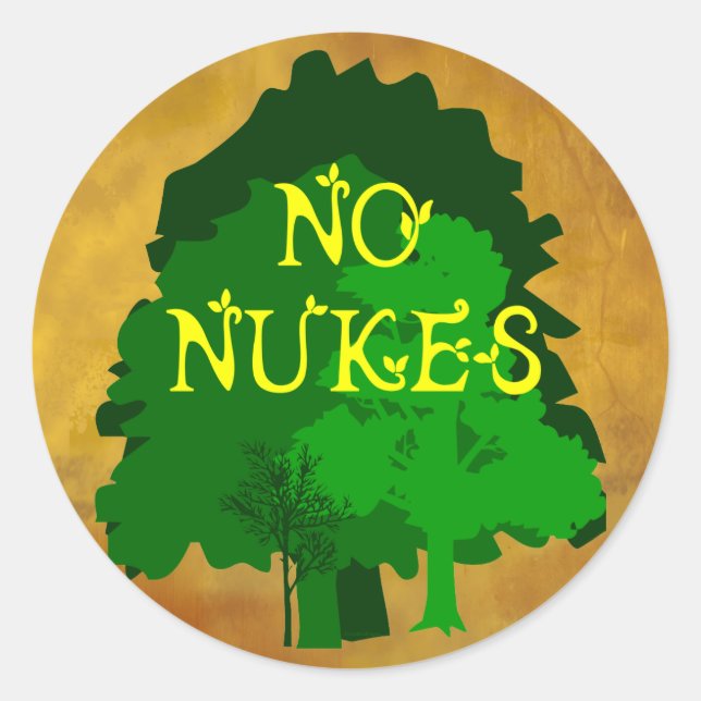 No Nukes Anti Nuclear Saying with Trees Runder Aufkleber (Vorderseite)