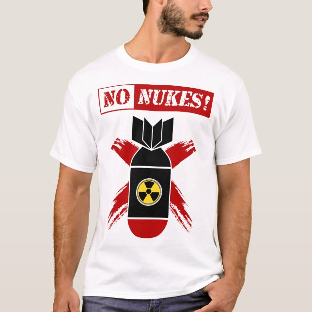NO NUKES | nukleare Waffe! T-Shirt (Vorderseite)
