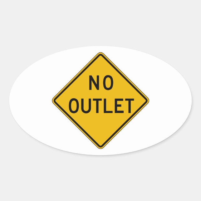 No Outlet, Traffic Warning Sign, USA Ovaler Aufkleber (Vorderseite)
