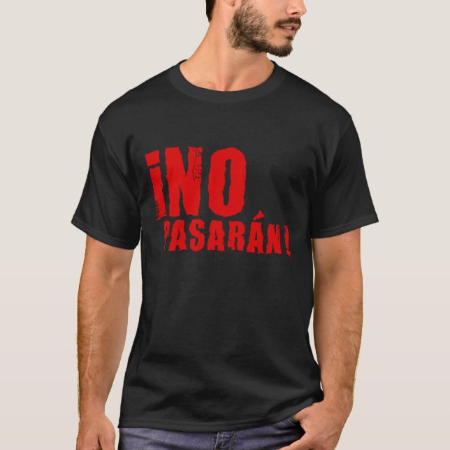 no pasaran T-Shirt (Vorderseite)