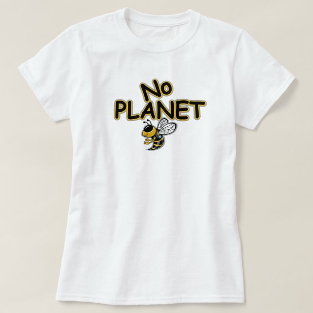 NO PLANET BEE T-Shirt (Design vorne)