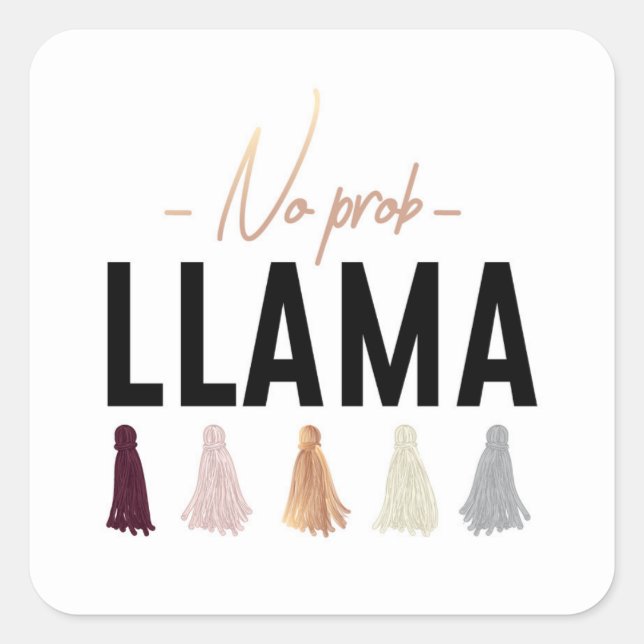 No Prob Llama | Gold Tassels Quadratischer Aufkleber (Vorderseite)