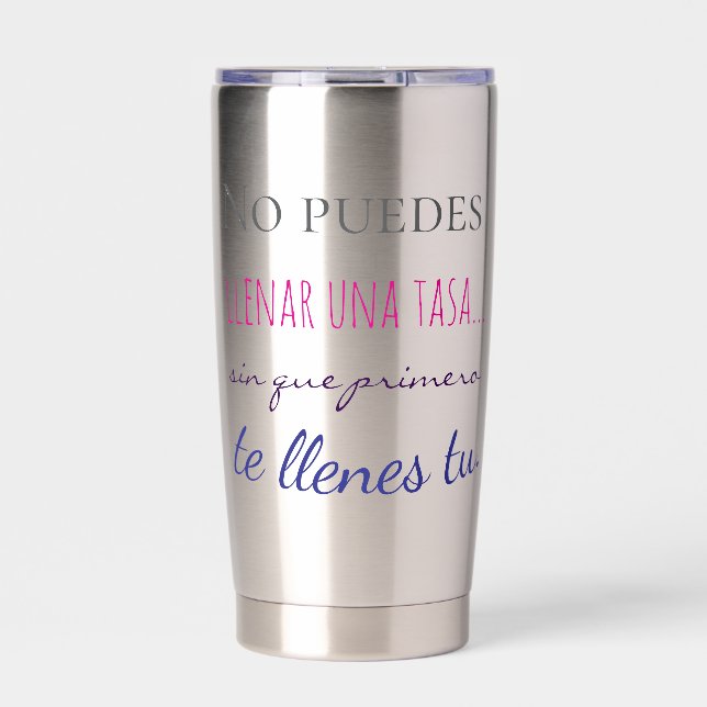 no puedes llenar una tasa sin que primero te llen thermobecher (Vorderseite)