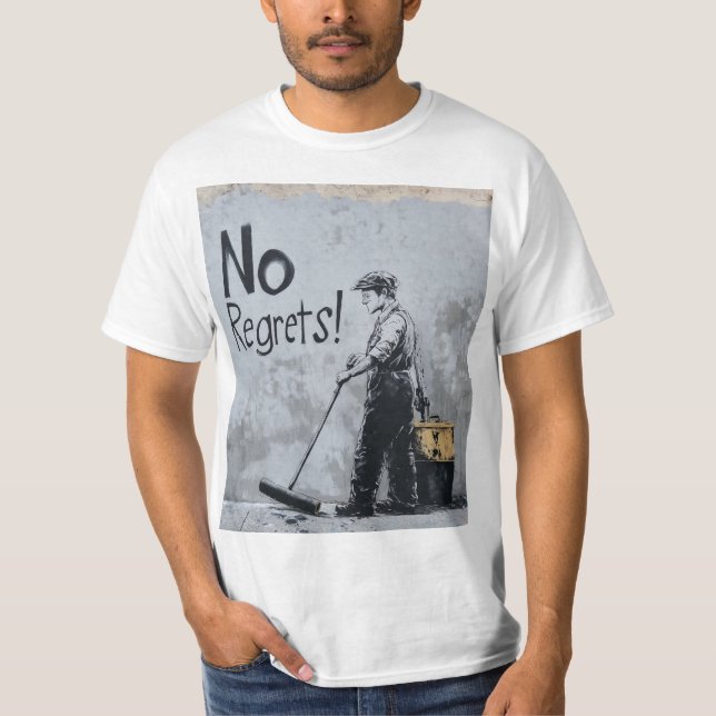 No Regrets T - Shirt (Vorderseite)