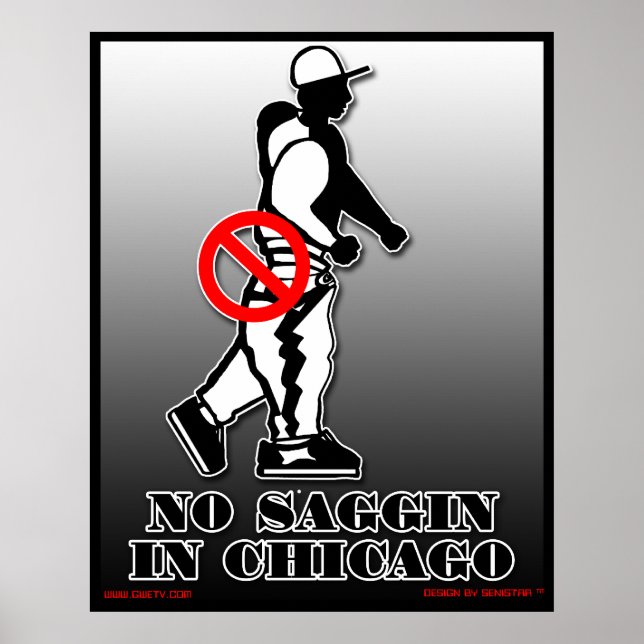 No Saggin Offiziell Poster (Chicago) (Vorne)