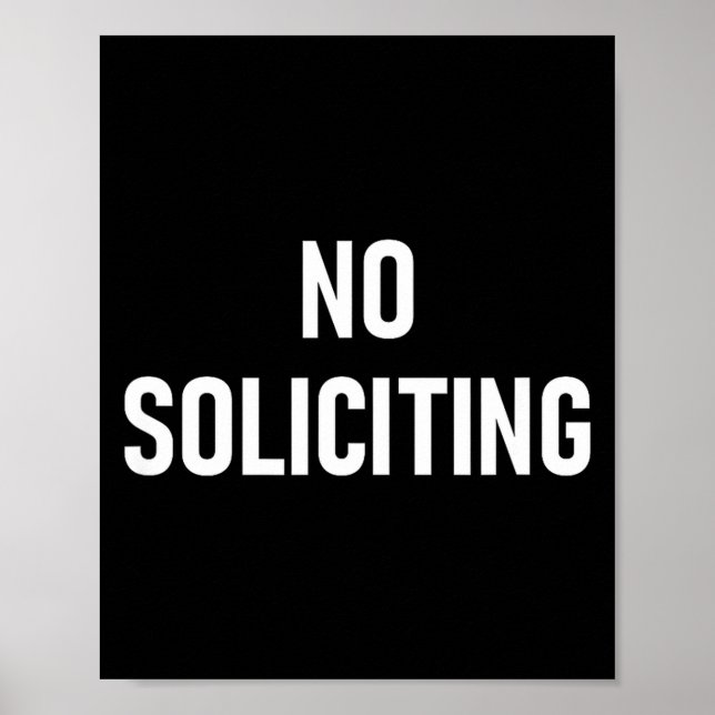 No Soliciting, Funny, Jokes, Sarcastic  Poster (Vorne)