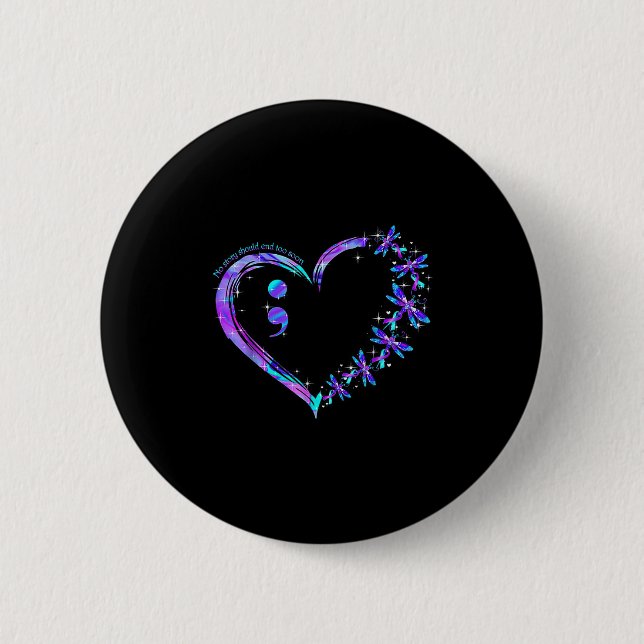 No Story Should End Too Soon Suicide Prevention Aw Button (Vorderseite)