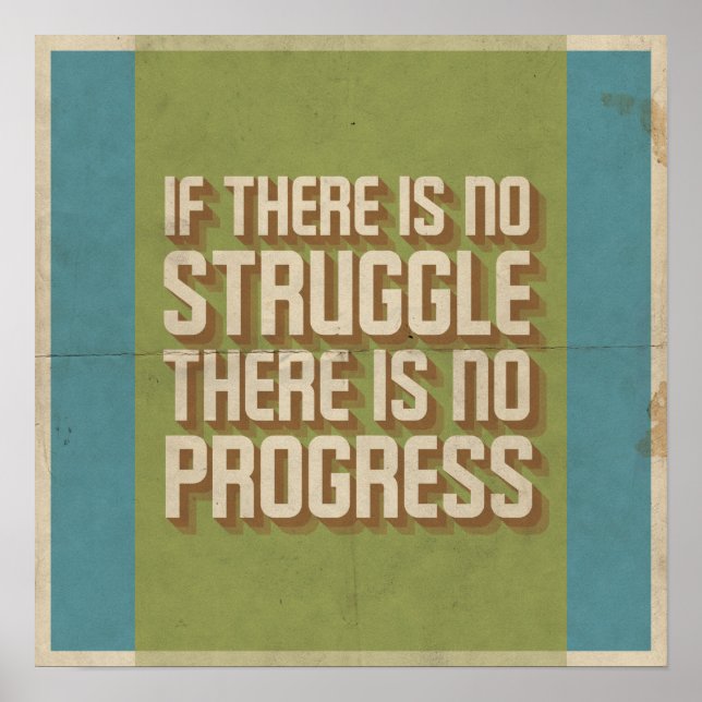 No Struggle No Progress Motivational Poster (Vorne)