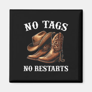 No Tags Kein Neustart Cowboy Hat Boots Line Dancin Magnet