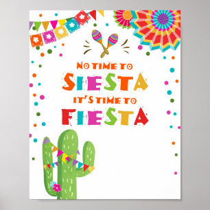 No Time To Siesta Cactus Fiesta Table Sign Poster