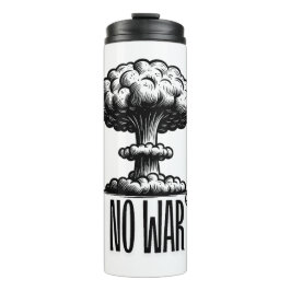 NO TO WAR Mug Thermosbecher