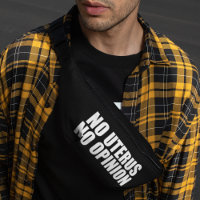 No Uterus No Opinion Pro Choice Citation Black