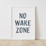 No Wake Zone Beach Nursery Decor Poster<br><div class="desc">This "No Wake Zone" print is a fun way to decorate your beach-themed room!</div>
