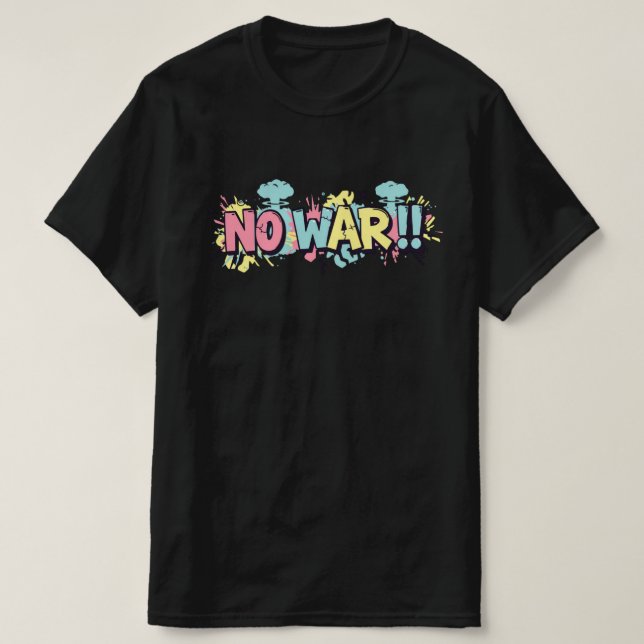 No Wars T-Shirt (Design vorne)
