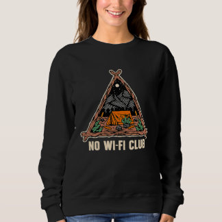 No Wifi Club Wildlife Mountain Outdoor Summit Hiki Sweatshirt