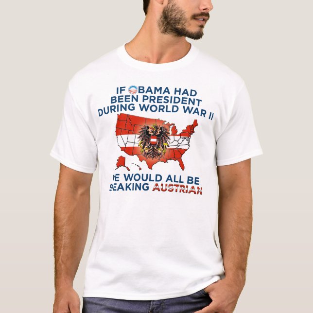 Nobama Posten WWII - Sprechen Sie Österreicher? T T-Shirt (Vorderseite)