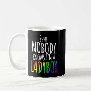 Nobody Knows I'm A Ladyboy LGBTQ Pride Premium Kaffeetasse