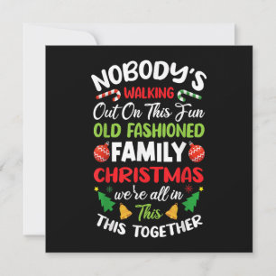 Nobody's Walking Out On This Fun Old Family Christ Einladung