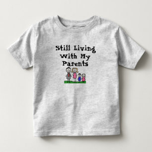 Noch bei meinen Eltern lebend Kind T-Shirt