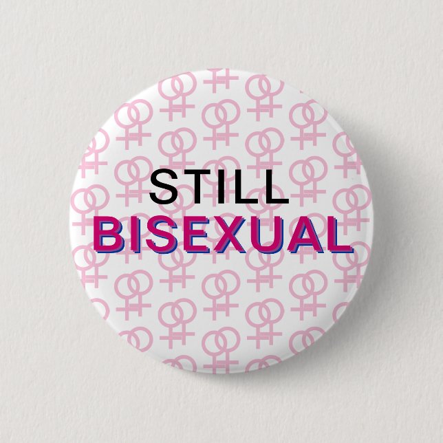 Noch bisexueller Knopf (F&F) Button (Vorderseite)