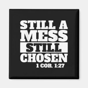 Noch ein Chaos noch ausgewählt Bibel Verse Christl Magnet