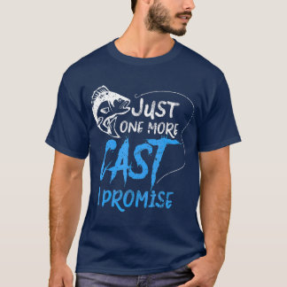 Noch ein Geschenk, das ich verspreche, Angler zu f T-Shirt