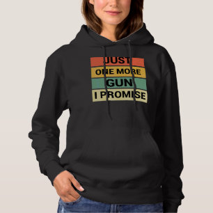 Noch ein Gun verspreche ich 3 Hoodie