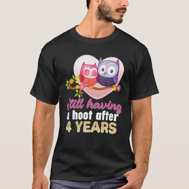Noch ein Hoot nach 4 Jahren 4. Hochzeit Anniv T-Shirt (Vorderseite)