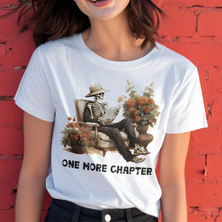 Noch ein Kapitel Buch Skeletton T - Shirt