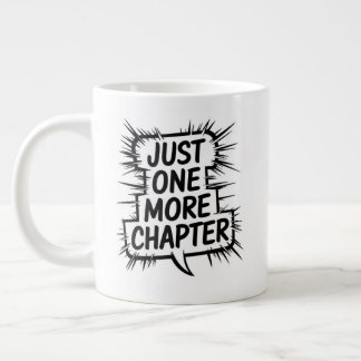 Noch ein Kapitel extra große Tasse - übertrieben