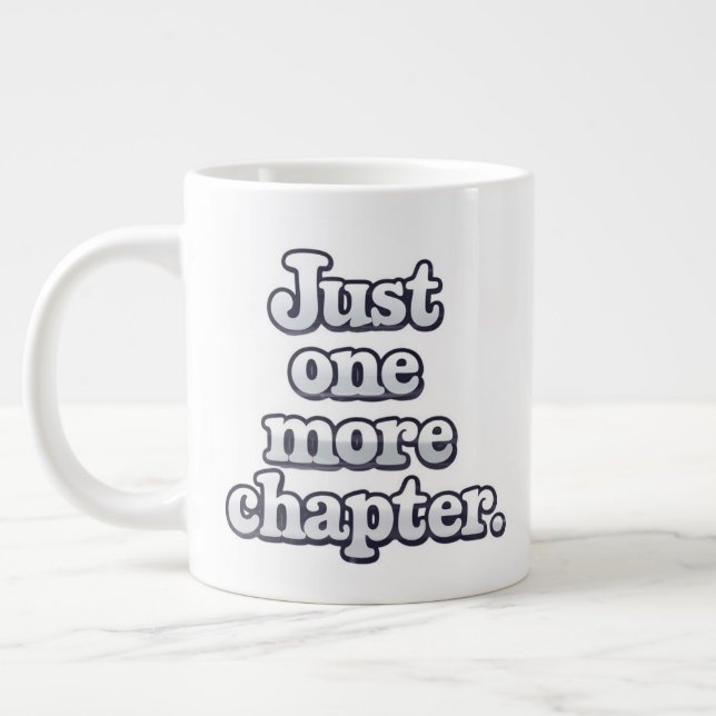 Noch ein Kapitel extra große Tasse - übertrieben (Links)