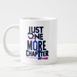 Noch ein Kapitel extra große Tasse - übertrieben