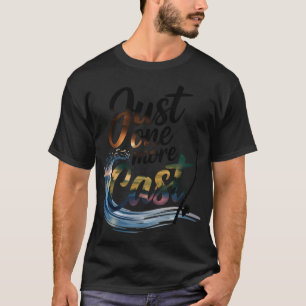 Noch ein letzter Wurf T-Shirt