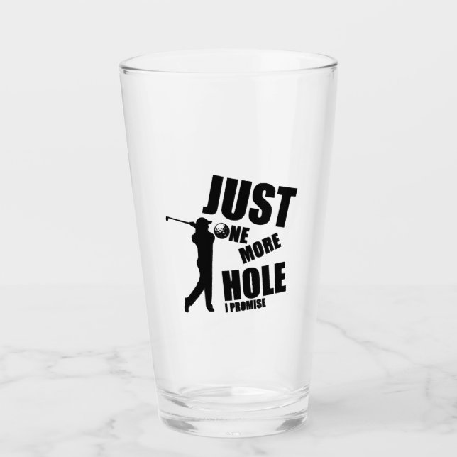 Noch ein Loch verspreche ich Golf Glas (Vorderseite)