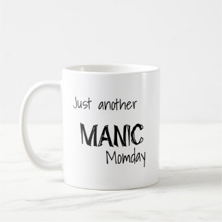 Noch ein manischer Moment Kaffeetasse