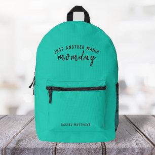 Noch ein manischer Moment Super Mama Trendy Gree Bedruckter Rucksack
