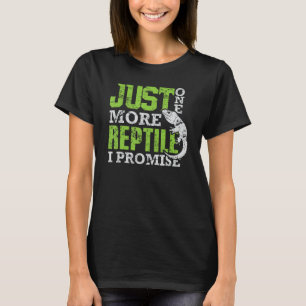 Noch ein Reptil, das ich Shirt versprochen Funny R