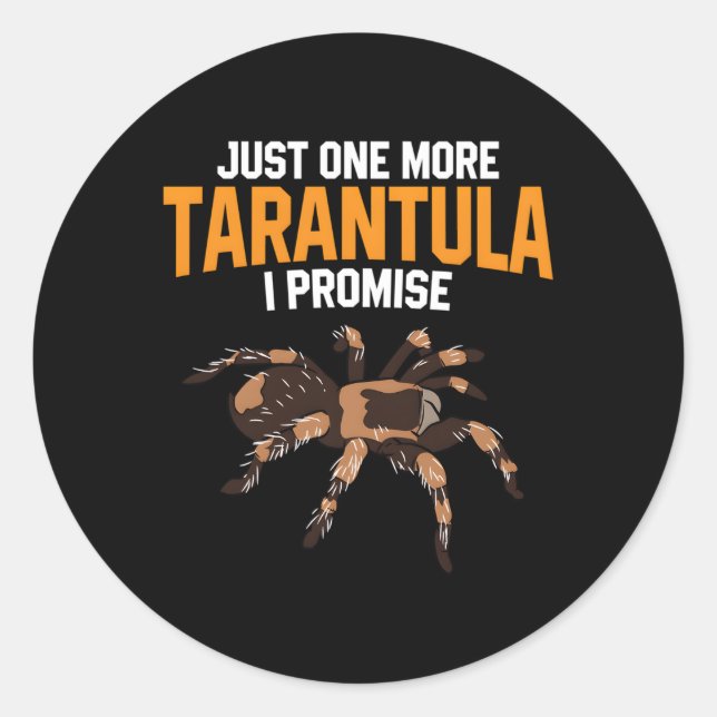 Noch ein Tarantula verspreche ich Spider Runder Aufkleber (Vorderseite)