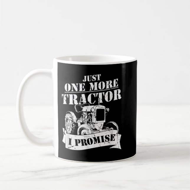 Noch ein Traktor verspreche ich lustigen Bauer Kaffeetasse (Links)